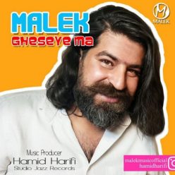 Malek    –  Gheseye Ma